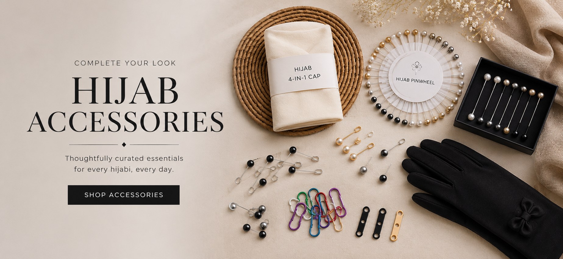 Hijab Accessories — Complete Your Look